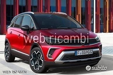 Opel crossland 2021 2022 ricambi