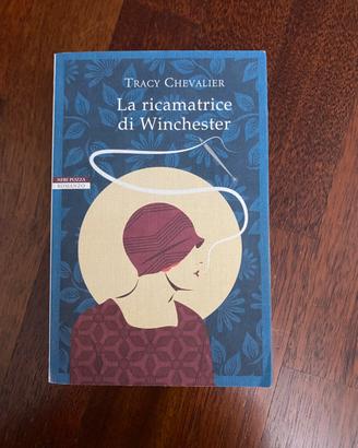 Libro "La ricamatrice di Winchester" di Chevalier