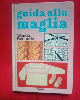 GUIDA ALLA MAGLIA