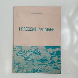 Aroldo Riciputi. Cattolica. I Racconti del mare