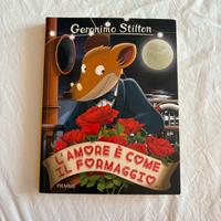 Geronimo Stilton: L'amore è come il formaggio