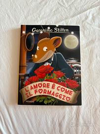 Geronimo Stilton: L'amore è come il formaggio
