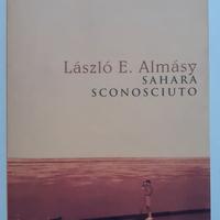 Lazslo Almasy Sahara sconosciuto