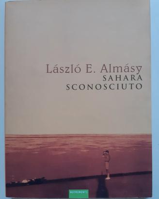 Lazslo Almasy Sahara sconosciuto