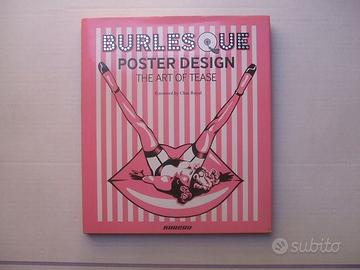 LIBRO ARTE BURLESQUE POSTER DESIGN THE ART OF TEAS