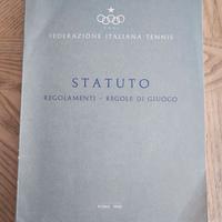 Tennis. Statuto, regolamenti, regole di giuoco.