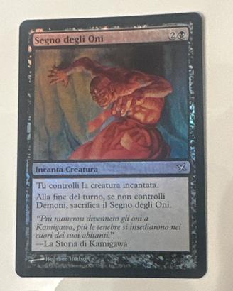 Magic: Segno degli Oni NON COMUNE FOIL