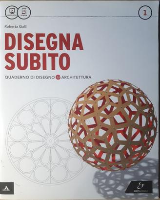 DISEGNA SUBITO - Quaderno, Vol. 1