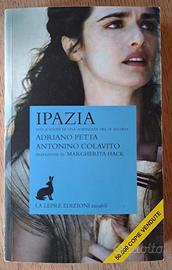 Libro Ipazia. Vita e sogni di una scienziata