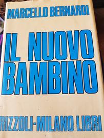 libro  edito Rizzoli  IL NUOVO BAMBINO