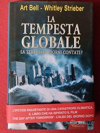 " La tempesta globale " Bell / Strieber