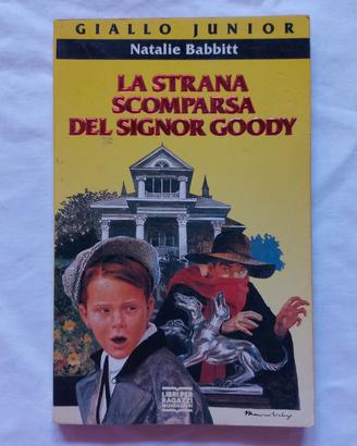 Libro "La strana scomparsa del signor  Goody"