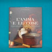 L'ANIMA e le COSE. La natura morta