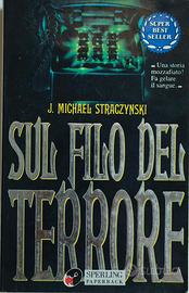 Sul filo del terrore  J. Michael Strayzinski