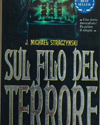 Sul filo del terrore  J. Michael Strayzinski