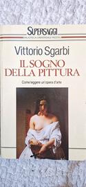 Vittorio Sgarbi - Il sogno della pittura