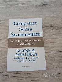 Libro competere senza scommettere - Christensen