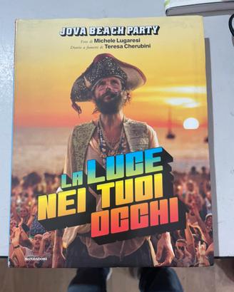 Libro Jovanotti La luce nei tuoi occhi