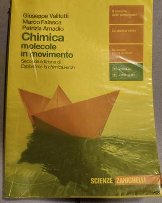 Libro di testo " Chimica molecole in movimento"