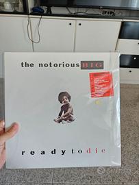 READY TO DIE  VINILE. ( ANCORA SIGILLATO)