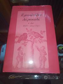 Il grande libro dei proverbi e dei detti popolari