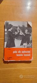 Guida alle applicazioni tecniche femminili antico
