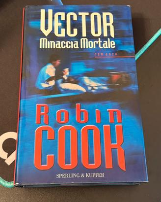 Robin Cook – Vector: Minaccia mortale cop. rigida