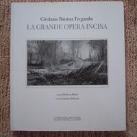 G. B. TREGAMBE – La grande opera incisa