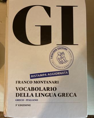 GI vocabolario lingua Greca Montanari 3 Edizione