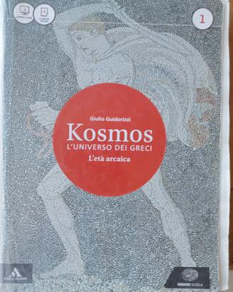 Kosmos L universo dei greci. L età arcaica 