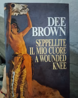 libro: Seppellite il mio cuore a Wounded Knee