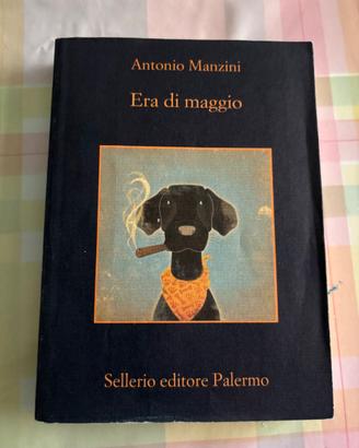 Antonio Manzini Era di maggio