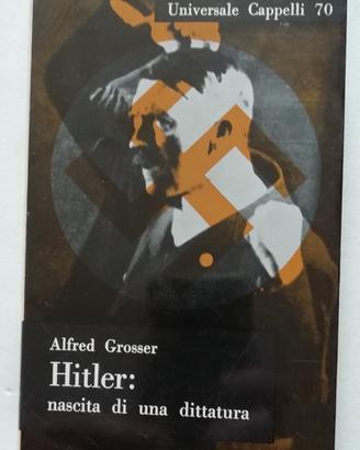 Hitler: nascita di una dittatura