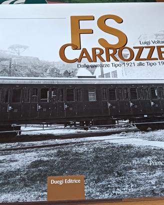 Libro Carrozze FS - volume primo 