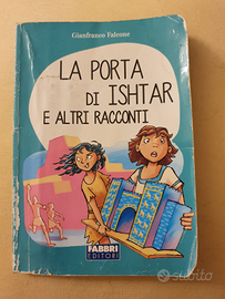 Libro - La porta di Ishtar e altri racconti
