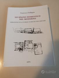 “Lo spazio domestico nel moderno"