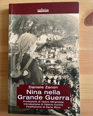 Nina nella Grande Guerra - Infinito edizioni
