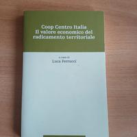 Coop centro Italia. Il valore economico del ....