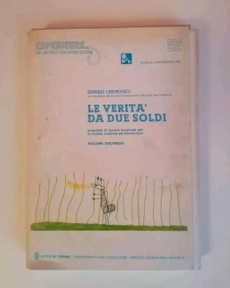 "Le Verità Da Due Soldi" Musica E Musicoterapia 