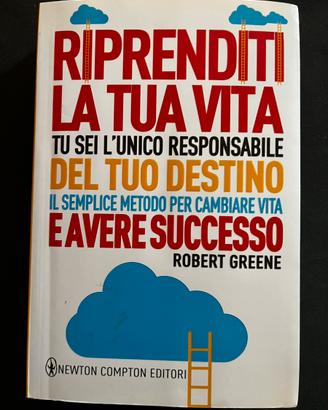 Riprenditi la tua vita