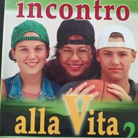 Libro religione scuola media, Incontro alla vita 2