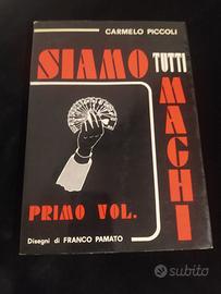 Siamo tutti maghi 