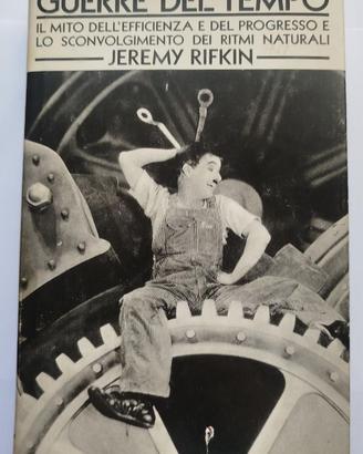 Guerre del tempo - Jeremy Rifkin