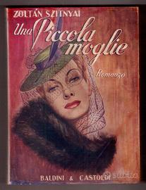 Szitnyai Una piccola moglie 1945 Ungheria raro
