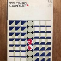 Non temerò alcun male