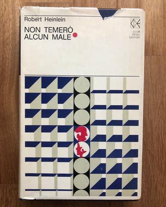 Non temerò alcun male