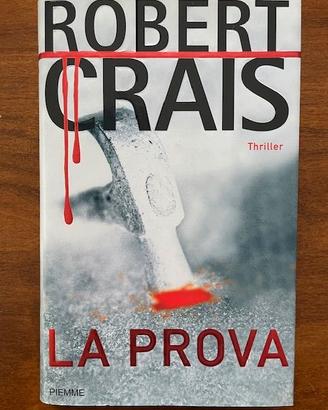 La Prova di Robert Crais - Piemme - 2005
