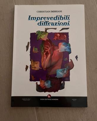Libro di Poesia "Imprevedibili diffrazioni"