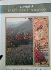 i sentieri di santa Maria in bagno (di Romagna)