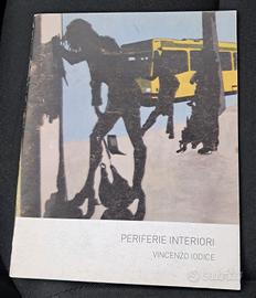 Periferie Interiori di Vincenzo Iodice 